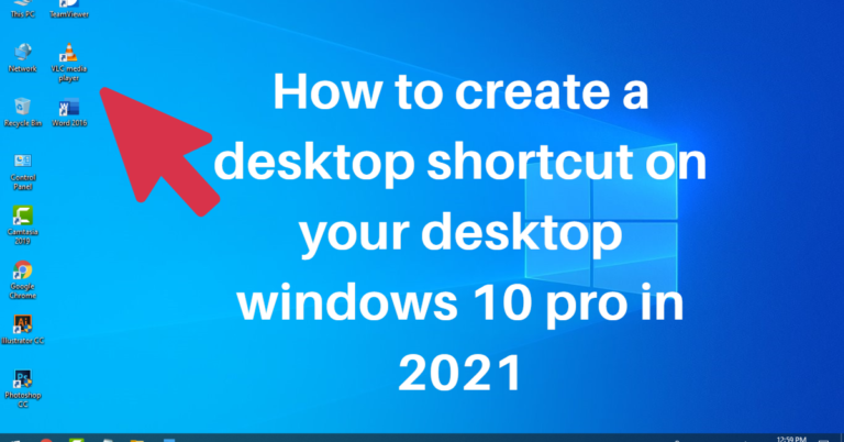 How to create a desktop shortcut on your desktop