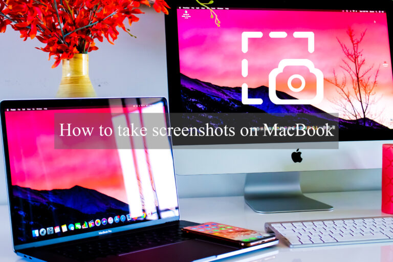 How to take screenshots on MacBook