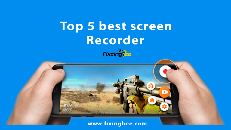 Top 5 best screen recorder apps for your android smartphone