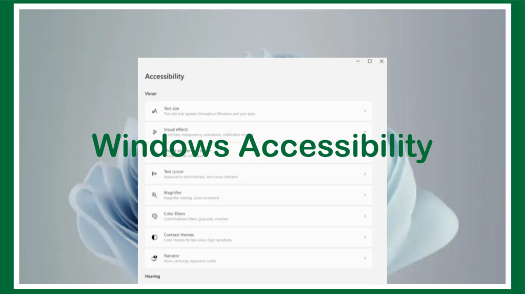 Windows Accessibility Settings and Features On Windows 11 - FixingBee